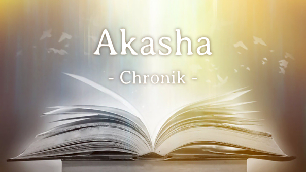 Deine Akasha Chronik